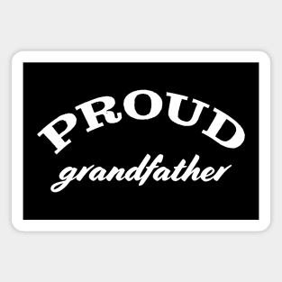 Proud grandfather Magnet